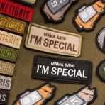 ONETIGRIS MAMA SAYS I'm Special Morale Patch